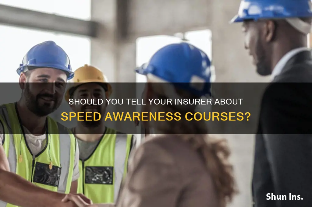 do i have to declare speed awareness course to insurance