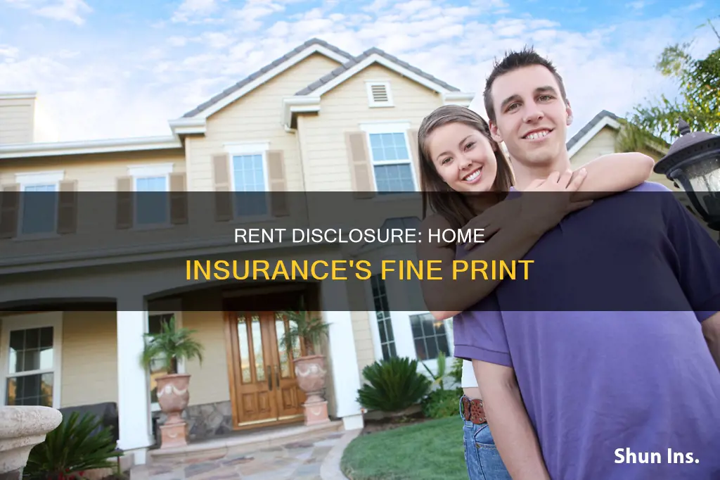 do I have to disclose rent for homeowners insurance