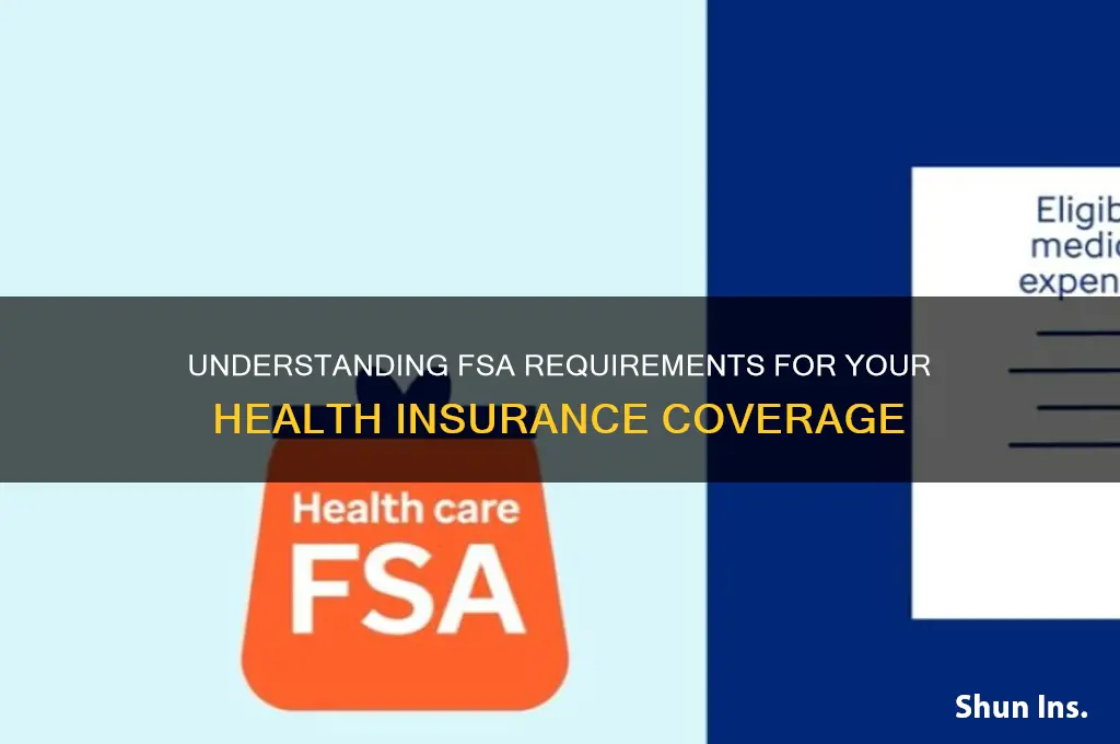 do i have to do fsa for health insurance