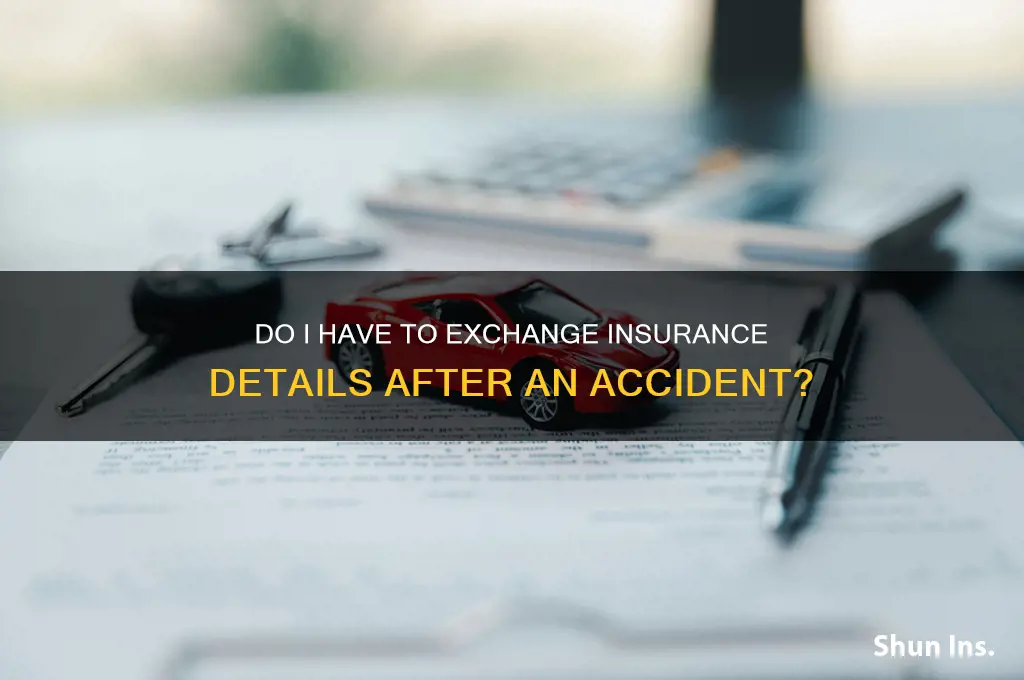 do i have to exchange insurance details