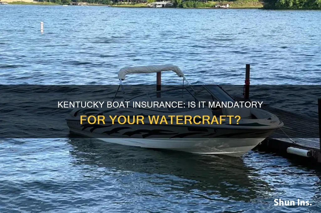 do i have to have boat insurance in kentucky