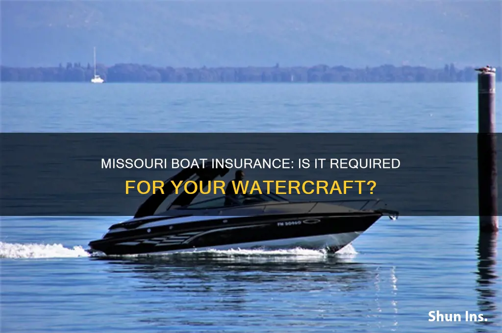 do i have to have boat insurance in missouri