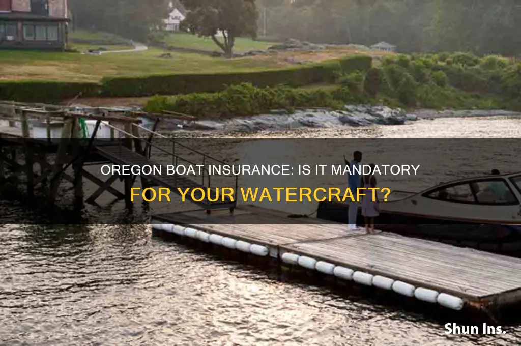 do i have to have boat insurance in oregon