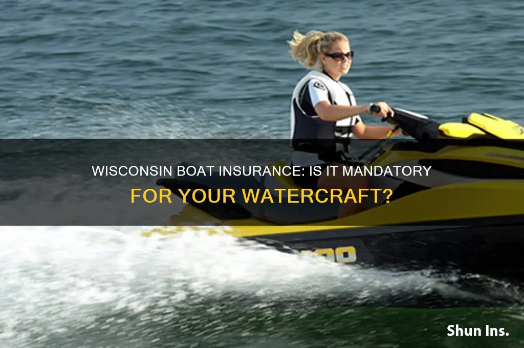 do i have to have boat insurance in wisconsin