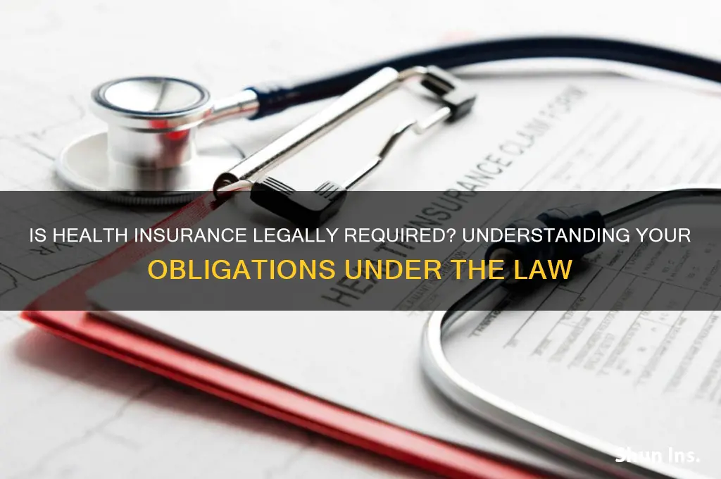 do i have to have health insurance by law