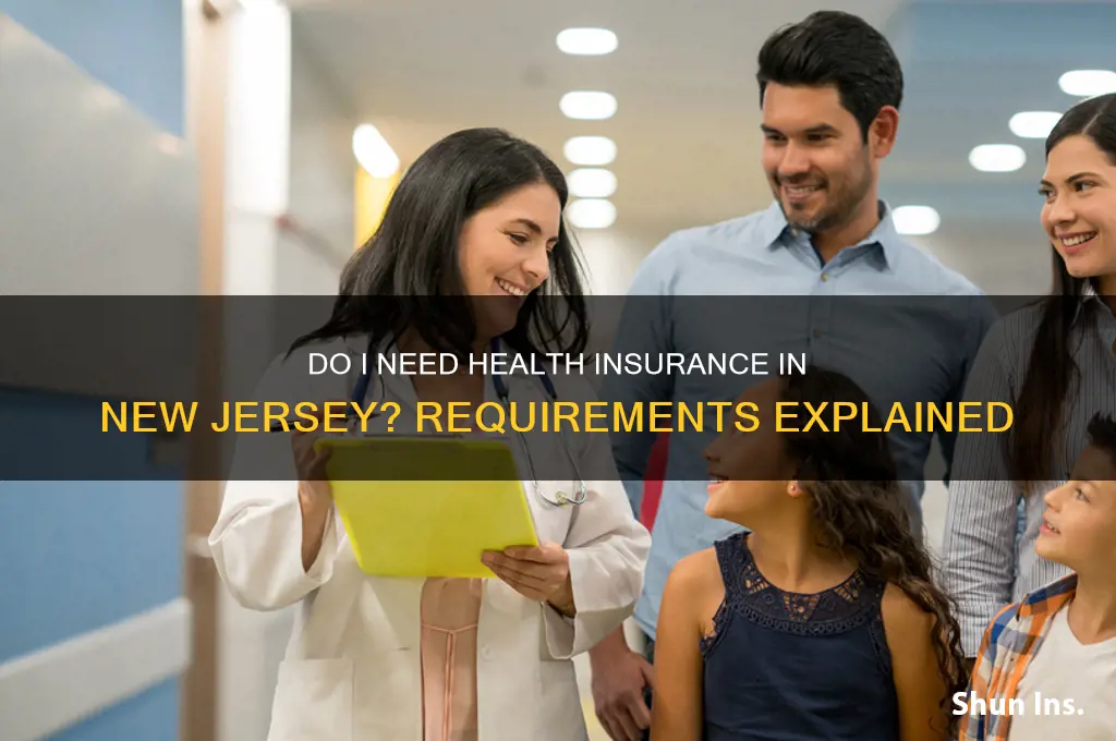 do i have to have health insurance in nj