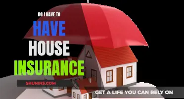 House Insurance: A Necessary Evil?