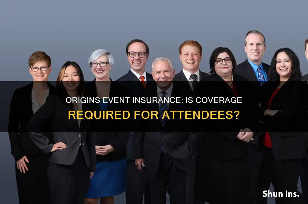 do i have to have insurance to attend origins
