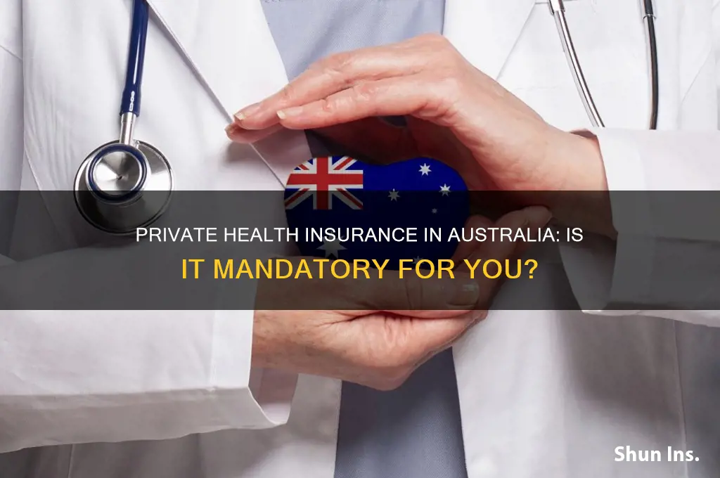 do i have to have private health insurance in australia