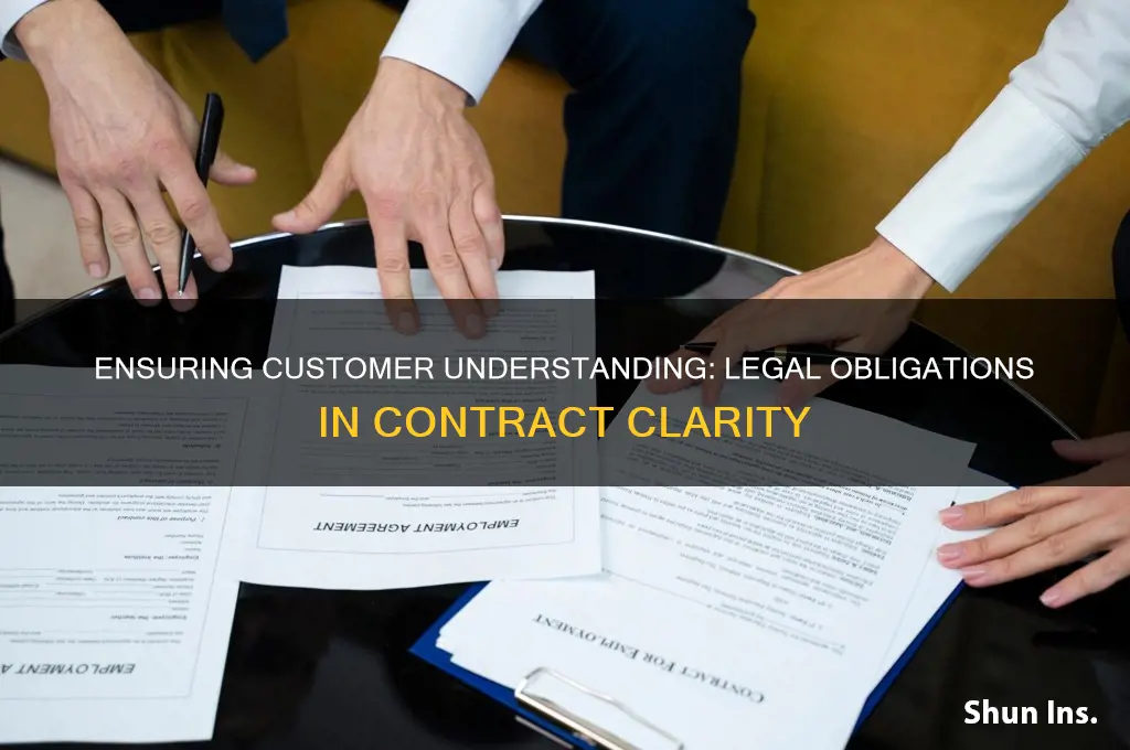 do i have to insurance a customer understands a contract