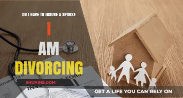 Divorcing Spouse Insurance: Do You Need to Keep Them Covered?