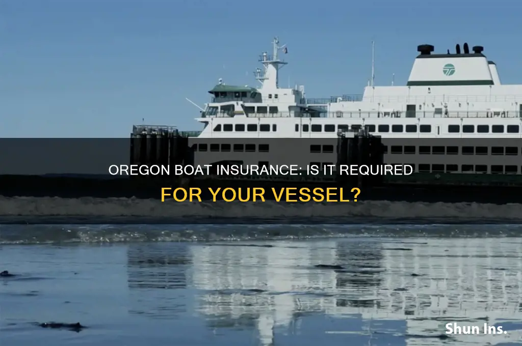 do i have to insure my boat in oregon