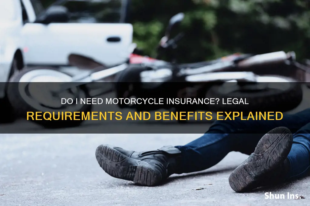 do i have to insure my motorcycle