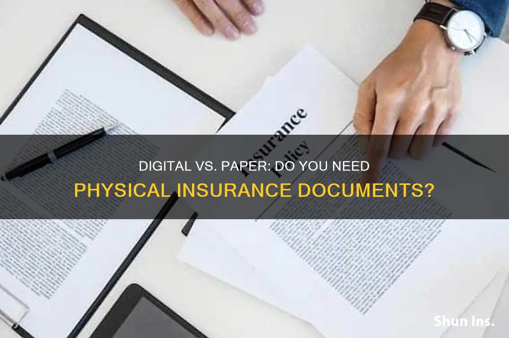 do i have to keep insurance documents on paper