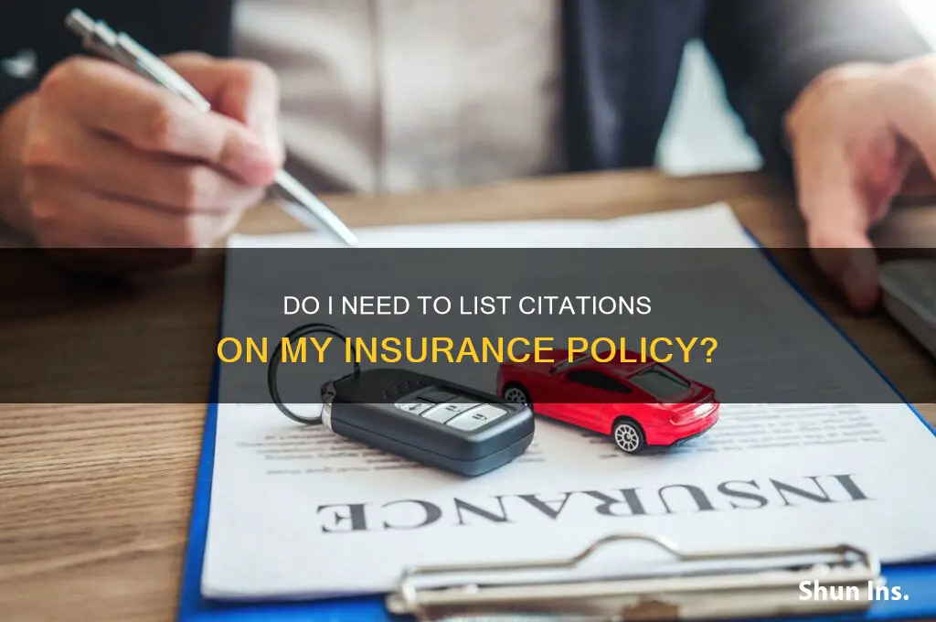 do i have to list citation on insurance