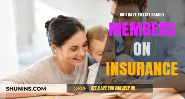 Should You Include Family Members on Your Insurance Policy?