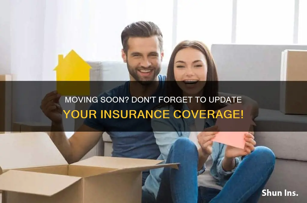 do i have to mow my insurance when i move