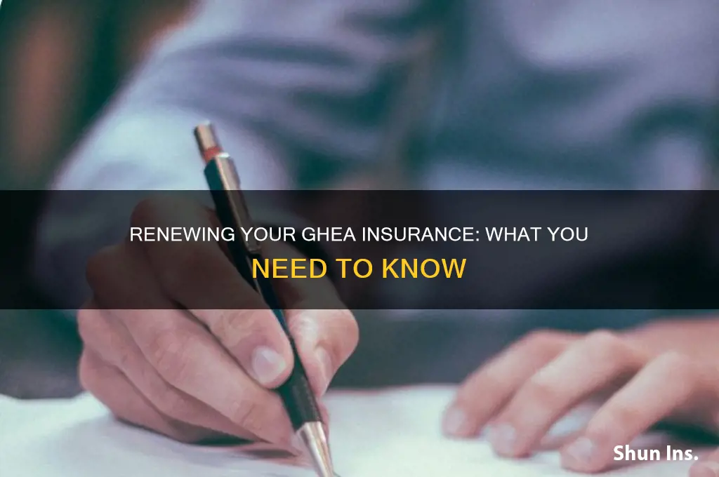 do i have to renew my ghea insurance