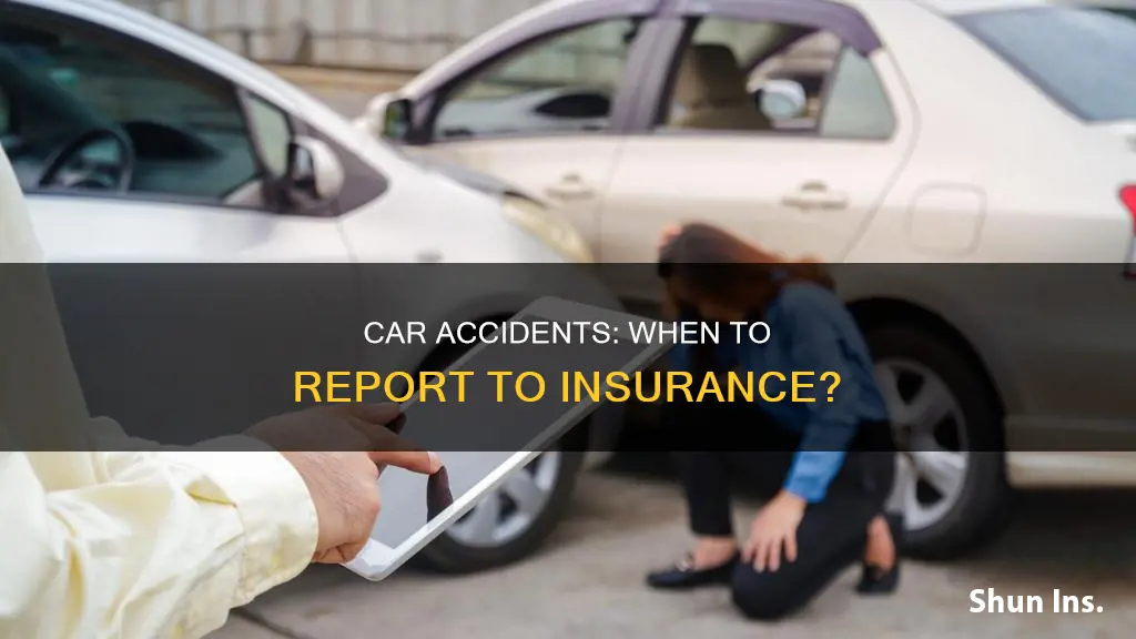 do I have to report acident to insurance