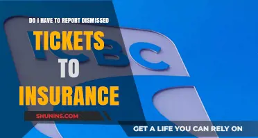 Insurance and Dismissed Tickets: What You Need to Know