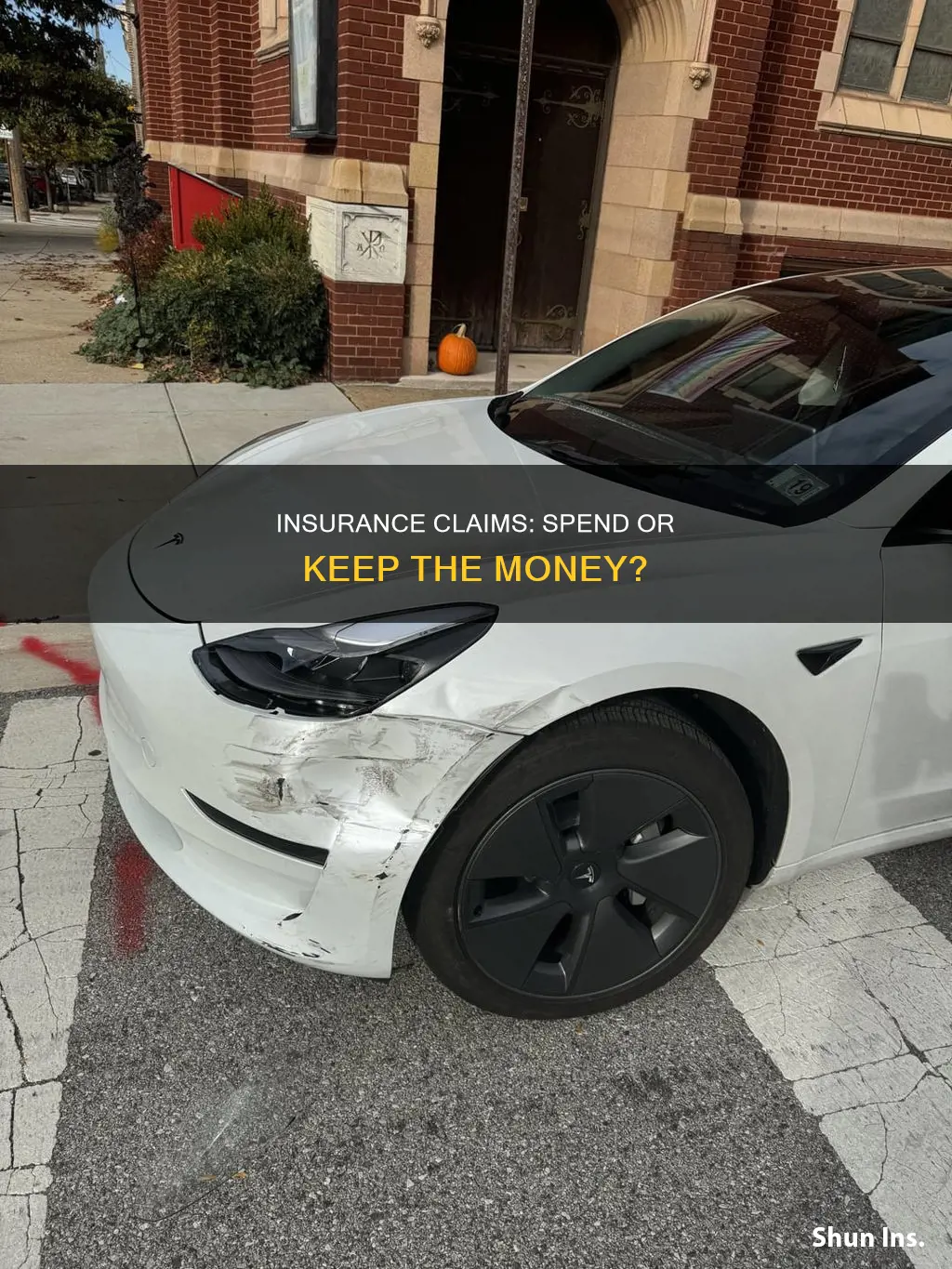 do I have to spend insurance money on repairs