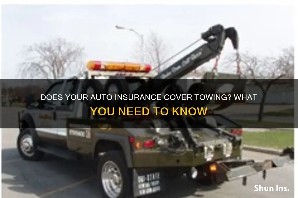 do i have towing on my insurance