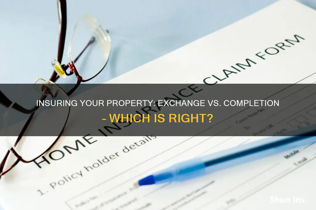 do i insure from exchange or completion
