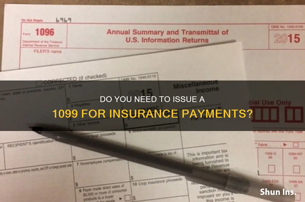 do i issue a 1099 for insurance