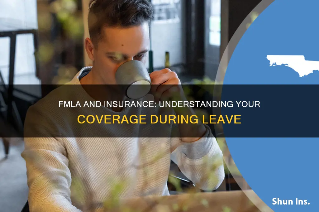 do i keep my insurance during fmla