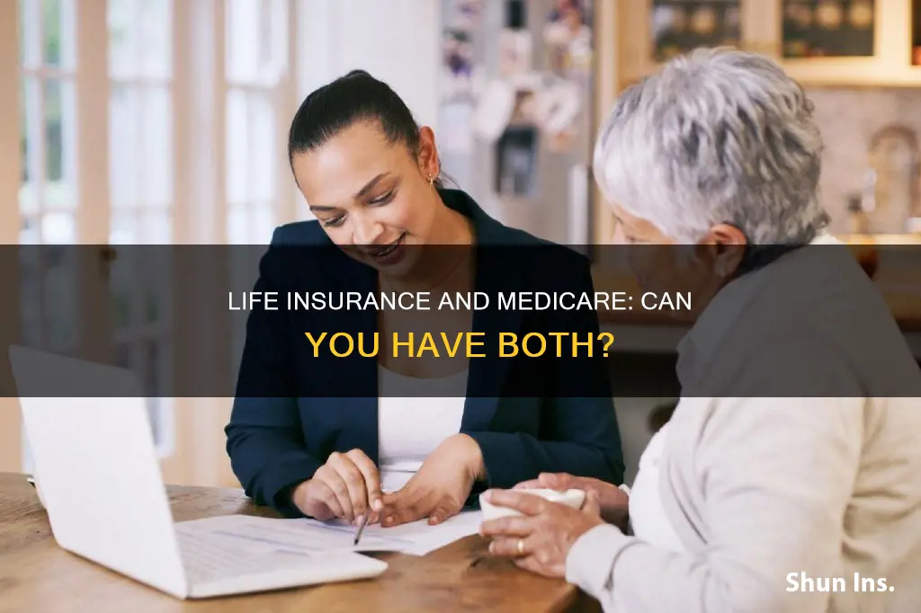 do I loose medicare if I get life insurance