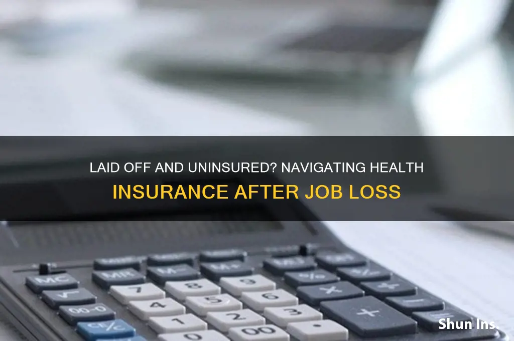 do i lose health insurance when laid off