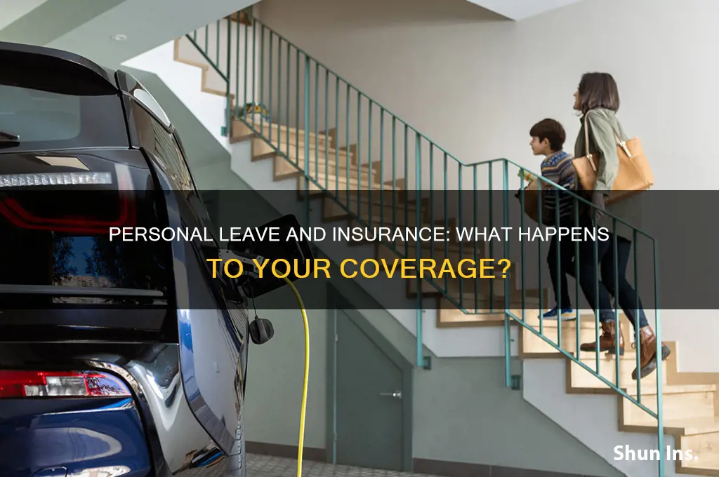do i lose my insurance if im on personal leave