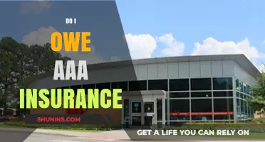 Do I Owe AAA Insurance? Understanding Your Policy and Payments