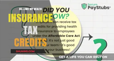 Understanding Health Insurance Tax Credits: Do You Owe or Benefit?