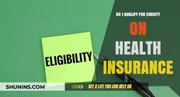 Do You Qualify for Health Insurance Subsidies? A Comprehensive Guide