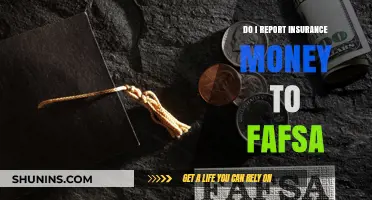 Reporting Insurance Money: FAFSA's Impact