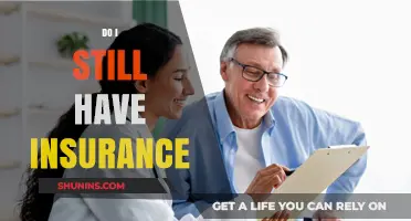 Do I Still Have Insurance? Understanding Your Coverage and Policy Status