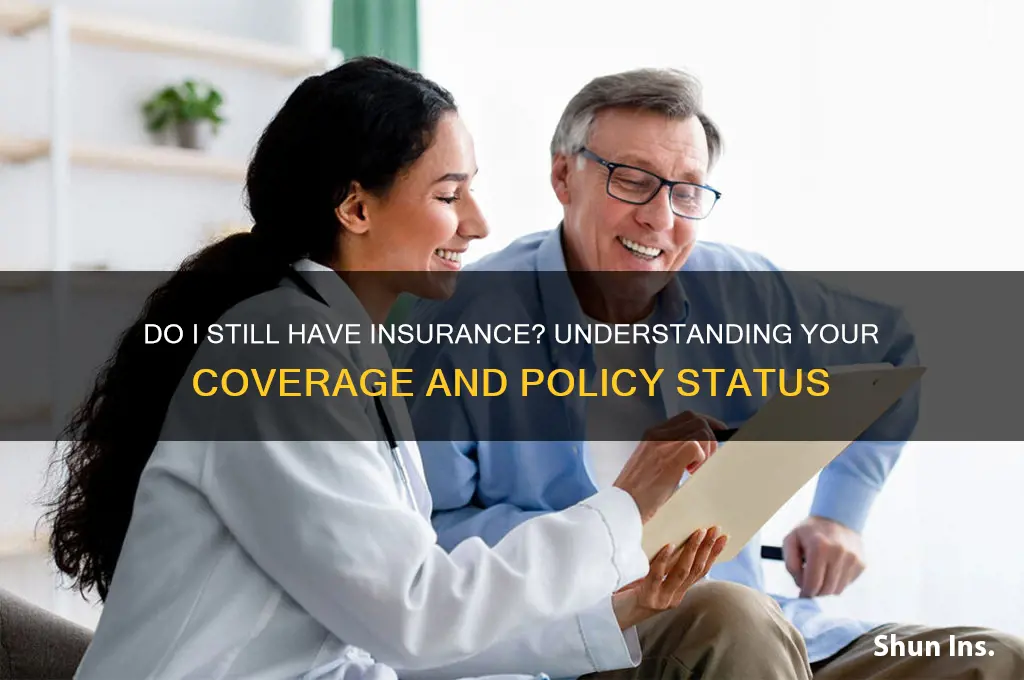 do i still have insurance