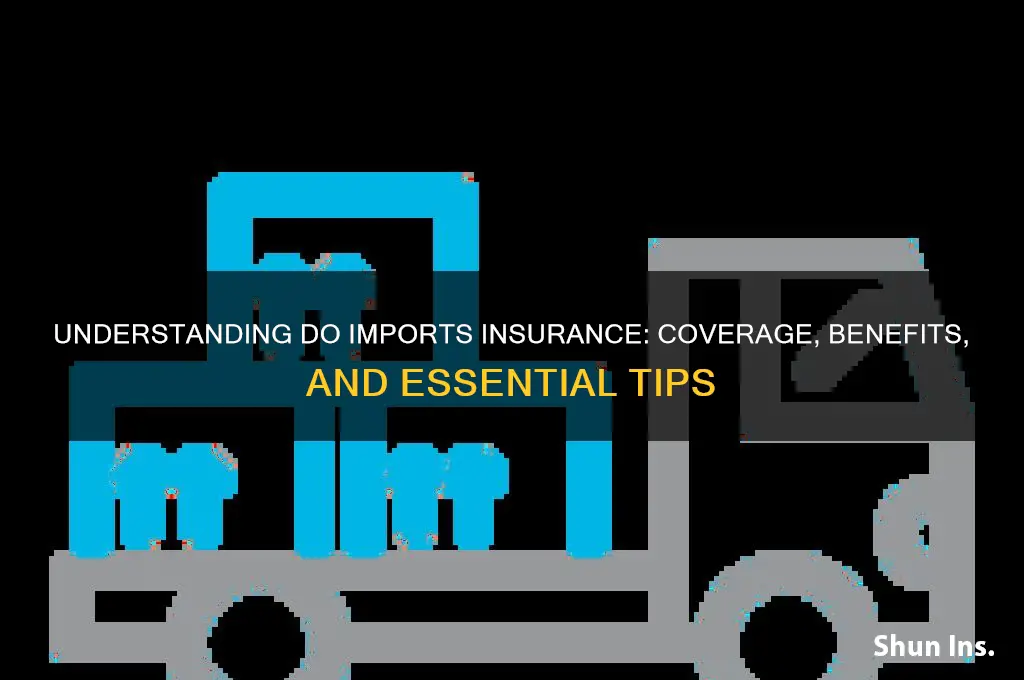 do imports insurance