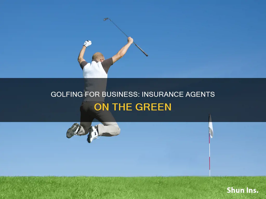 do insurance agents golfalot