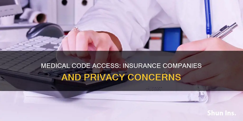 do insurance companies have access to medical codes for other