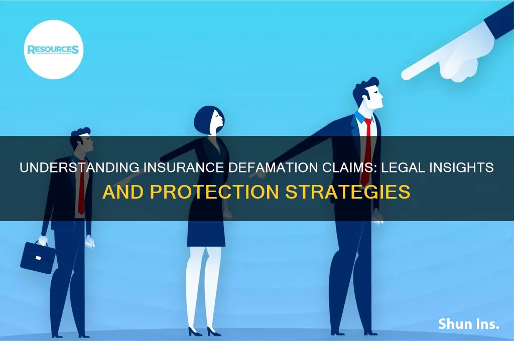 do insurance defamation