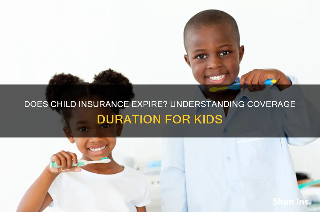 do insurance for a child expires