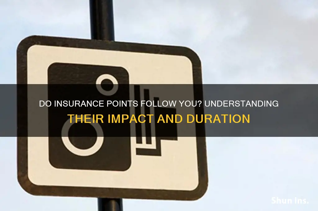 do insurance points follow you