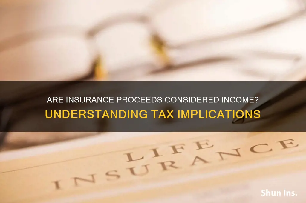 do insurance proceeds count as income