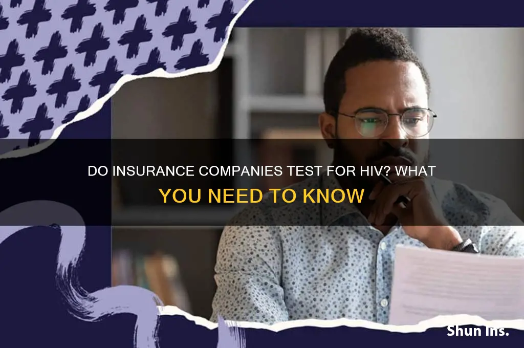do insurance test for hiv
