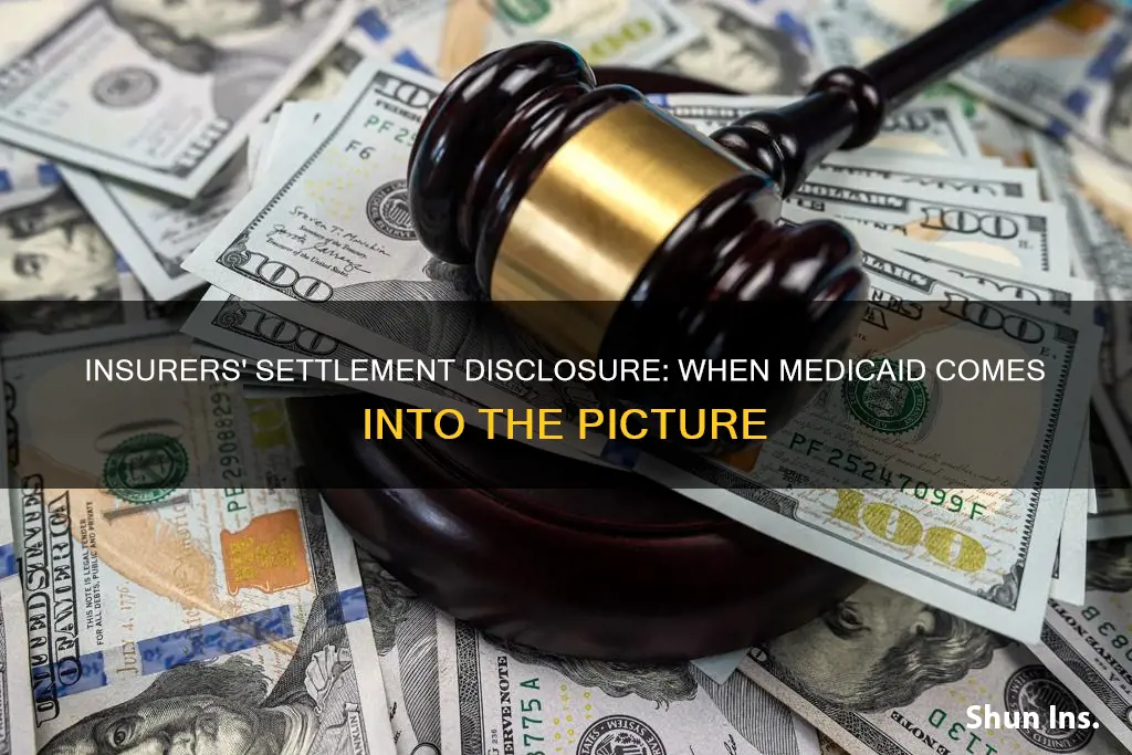 do insurers have to report settlement to medicaid