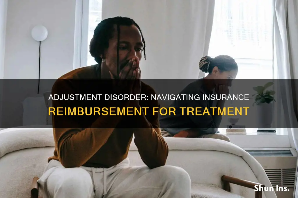 do insurers reimburse for adjustment disorder