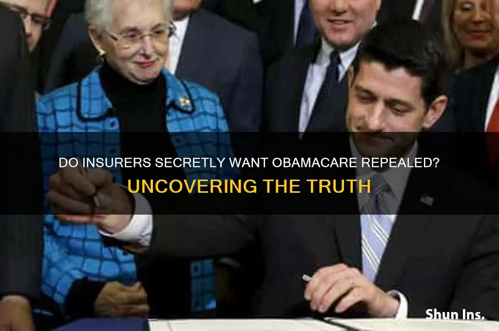 do insurers want obamacare dead