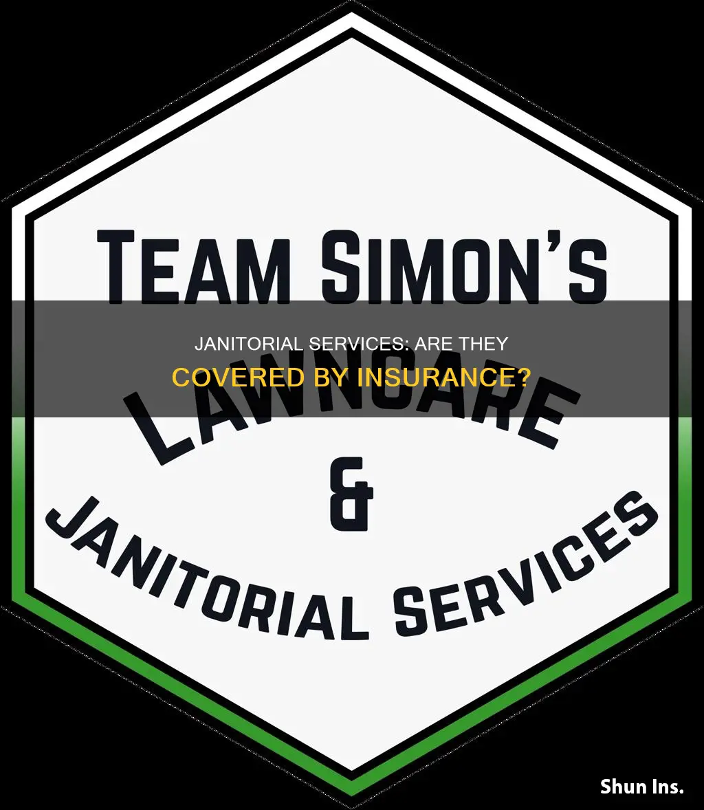 do janitorial services have insurance